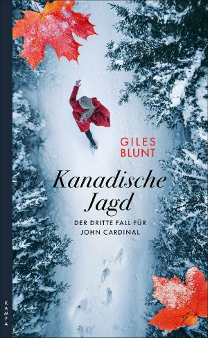 [John Cardinal 03] • Kanadische Jagd